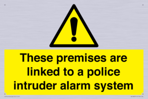 Premises are linked to police alarm